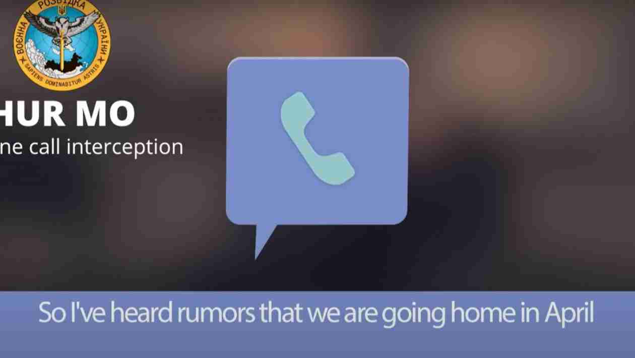 Call Reveals Russian Soldiers No Longer Expect To Live
