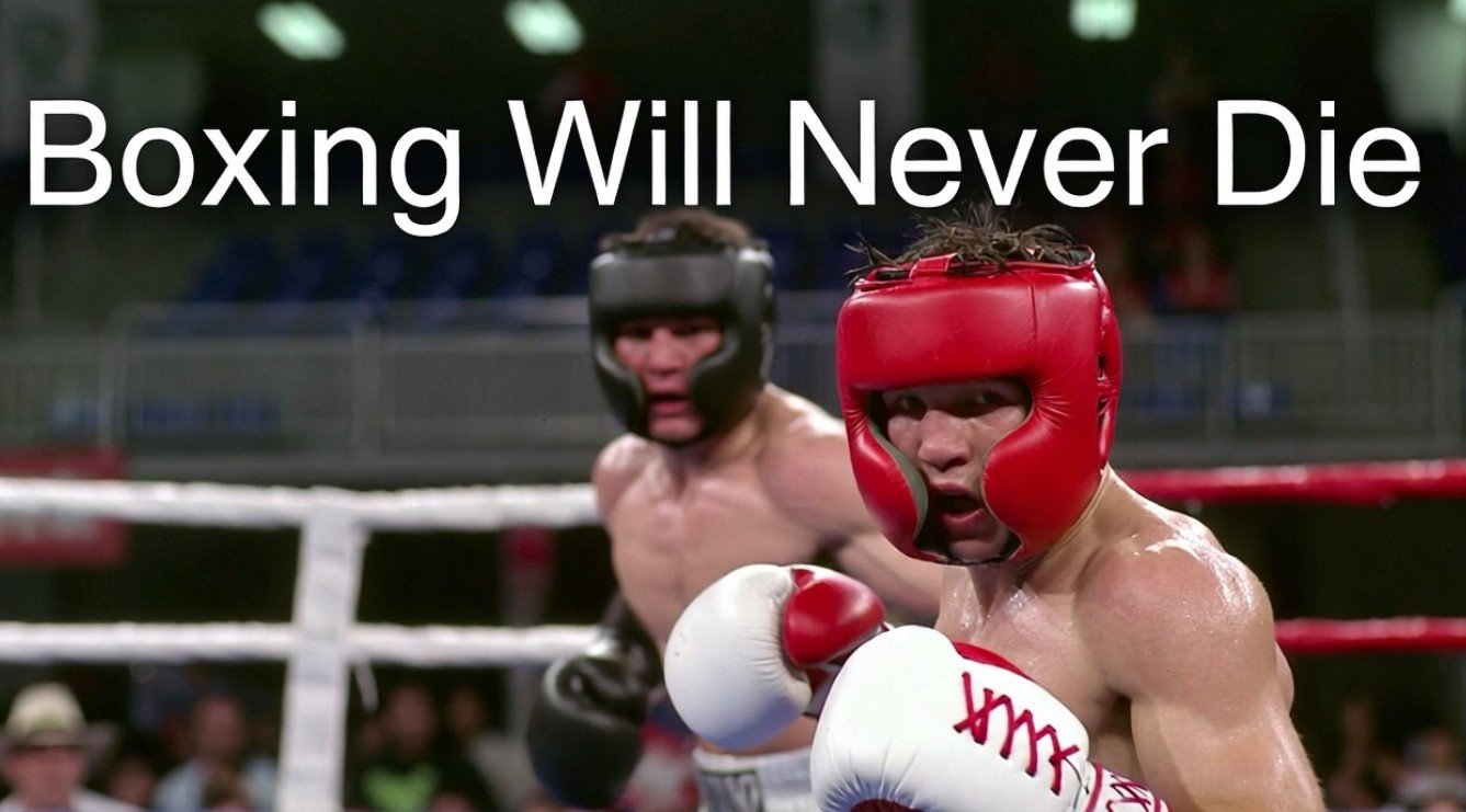Why Boxing Will Never Run Out Of Ideas Or Material