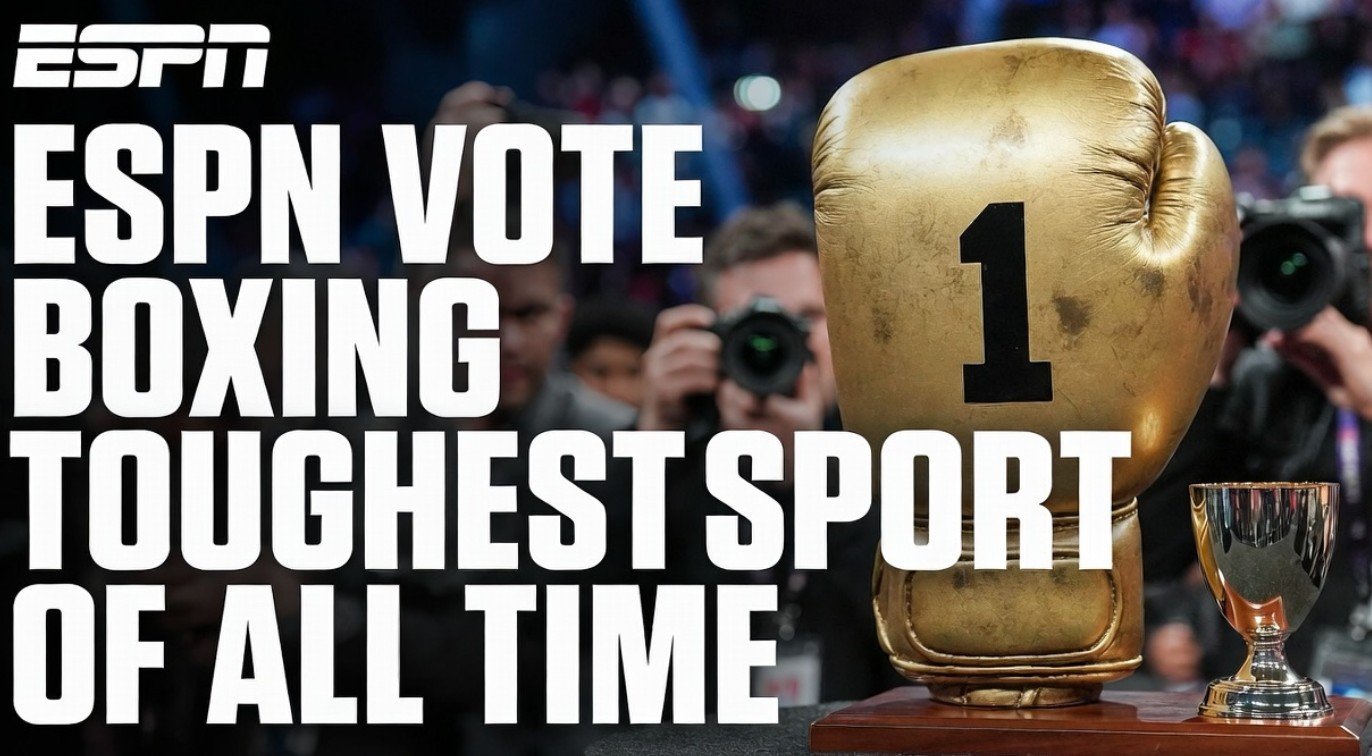 ESPN Actually Did Vote Boxing As The Toughest Sport Of All Time
